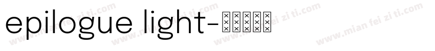 epilogue light字体转换